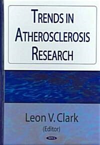 Trends In Atherosclerosis Research (Hardcover)