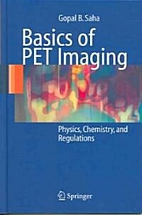 Basics Of PET Imaging (Hardcover)
