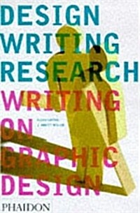 [중고] Design Writing Research : Writing on Graphic Design (Paperback, New ed)