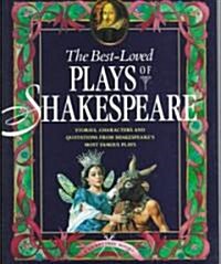 The Best Loved Plays of Shakespeare (Hardcover)