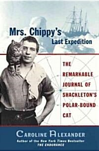 Mrs. Chippys Last Expedition (Paperback)