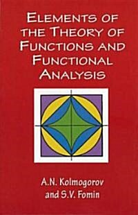 Elements of the Theory of Functions and Functional Analysis (Paperback)