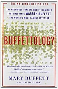 Buffettology: The Previously Unexplained Techniques That Have Made Warren Buffett the Worlds (Paperback)