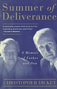 [중고] Summer of Deliverance: A Memoir of Father and Son (Paperback)