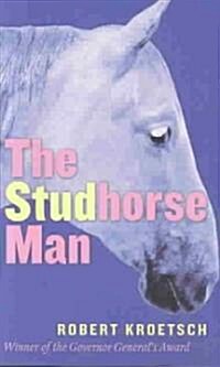 The Studhorse Man (Paperback, 10)