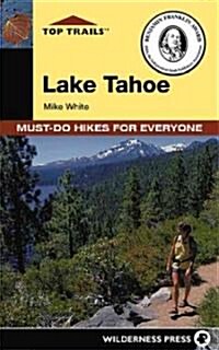 Top Trails Lake Tahoe (Paperback)