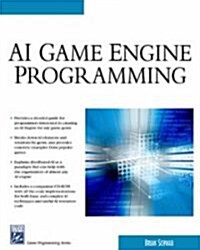 AI Game Engine Programming (Paperback, CD-ROM)