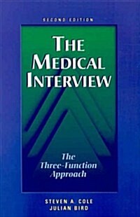 The Medical Interview (Paperback, 2nd)