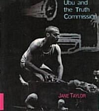 Ubu and the Truth Commission (Paperback)