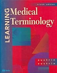 Learning Medical Terminology (Paperback, 9th, Subsequent)