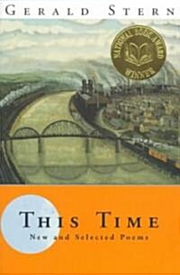 This Time: New and Selected Poems (Paperback)