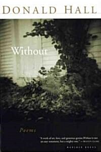Without: Poems (Paperback)