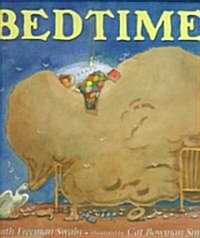 Bedtime! (School & Library)