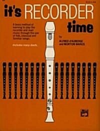 Its Recorder Time (Paperback)
