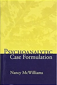 Psychoanalytic Case Formulation (Hardcover)