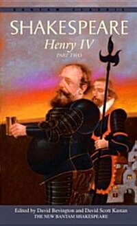 Henry IV, Part Two (Mass Market Paperback)