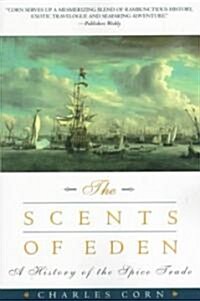 The Scents of Eden (Paperback)