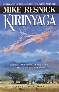 Kirinyaga: A Fable of Utopia (Paperback)