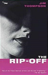 The Rip-off (Paperback, Reprint)
