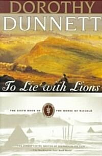 To Lie with Lions: Book Six of the House of Niccolo (Paperback)