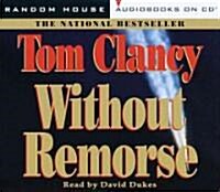 Without Remorse (Audio CD)