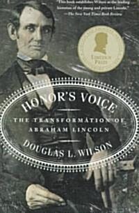 Honors Voice: The Transformation of Abraham Lincoln (Paperback)