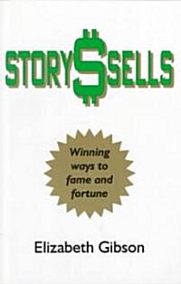 Story Sells (Paperback)