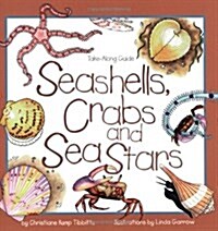 Seashells, Crabs and Sea Stars: Take-Along Guide (Paperback)