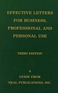 Effective Letters for Business, Professional and Personal Use: A Guide to Successful Correspondence Revised                                            (Paperback, 3rd)