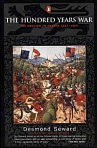 The Hundred Years War: The English in France 1337-1453 (Paperback)
