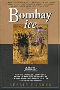 Bombay Ice (Paperback)