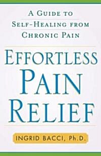 Effortless Pain Relief (Hardcover)