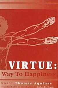 Virtue: Way to Happiness (Hardcover)