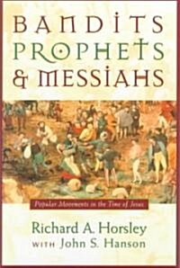 Bandits, Prophets and Messiahs (Paperback)