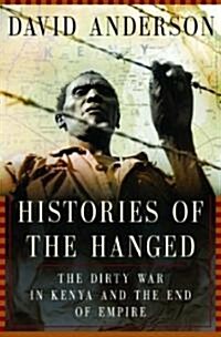Histories Of The Hanged (Hardcover)