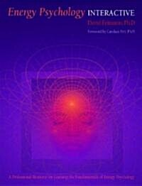 Energy Psychology Interactive (Paperback)