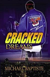 Cracked Dreams (Paperback)