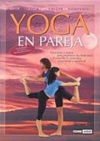 Yoga En Pareja / Yoga For Couples (Paperback)