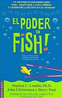 El Poder de Fish = El Poder de Fish (Paperback)