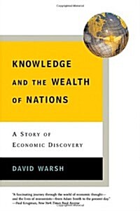 Knowledge And The Wealth Of Nations (Hardcover)