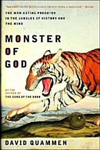 Monster of God: The Man-Eating Predator in the Jungles of History and the Mind (Paperback, Revised)