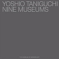 Yoshio Taniguchi: Nine Museums (Hardcover)