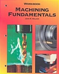 Machining Fundamentals (Paperback, 8)