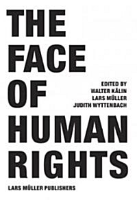 The Face of Human Rights (Hardcover)