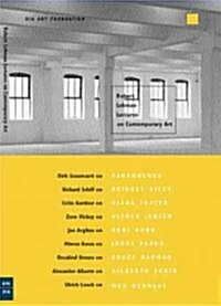 Robert Lehman Lectures on Contemporary Art No. 4 (Paperback)