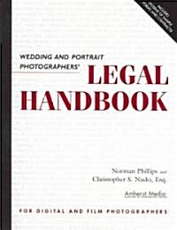 Wedding And Portrait Photographers Legal Handbook (Paperback)