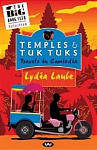 Temples and Tuk Tuks (Paperback)