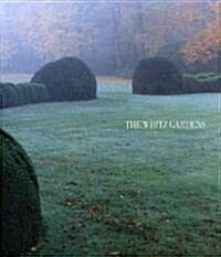 The Wirtz Gardens (Hardcover, SLP)