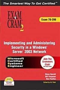 Implementing and Administering Security in a Windows Server 2003 Network (Paperback, CD-ROM)