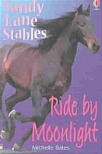 Ride by Moonlight (Paperback)